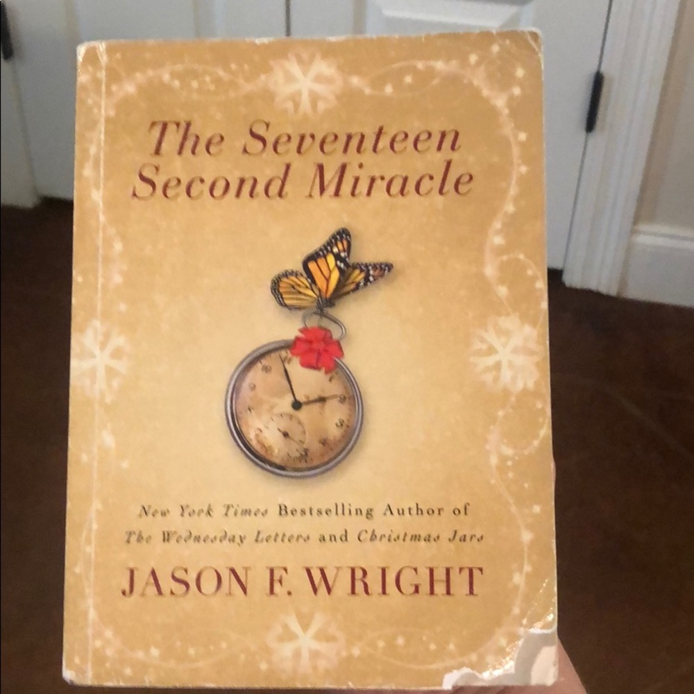 The Seventeen Second Miracle by Jason Wright